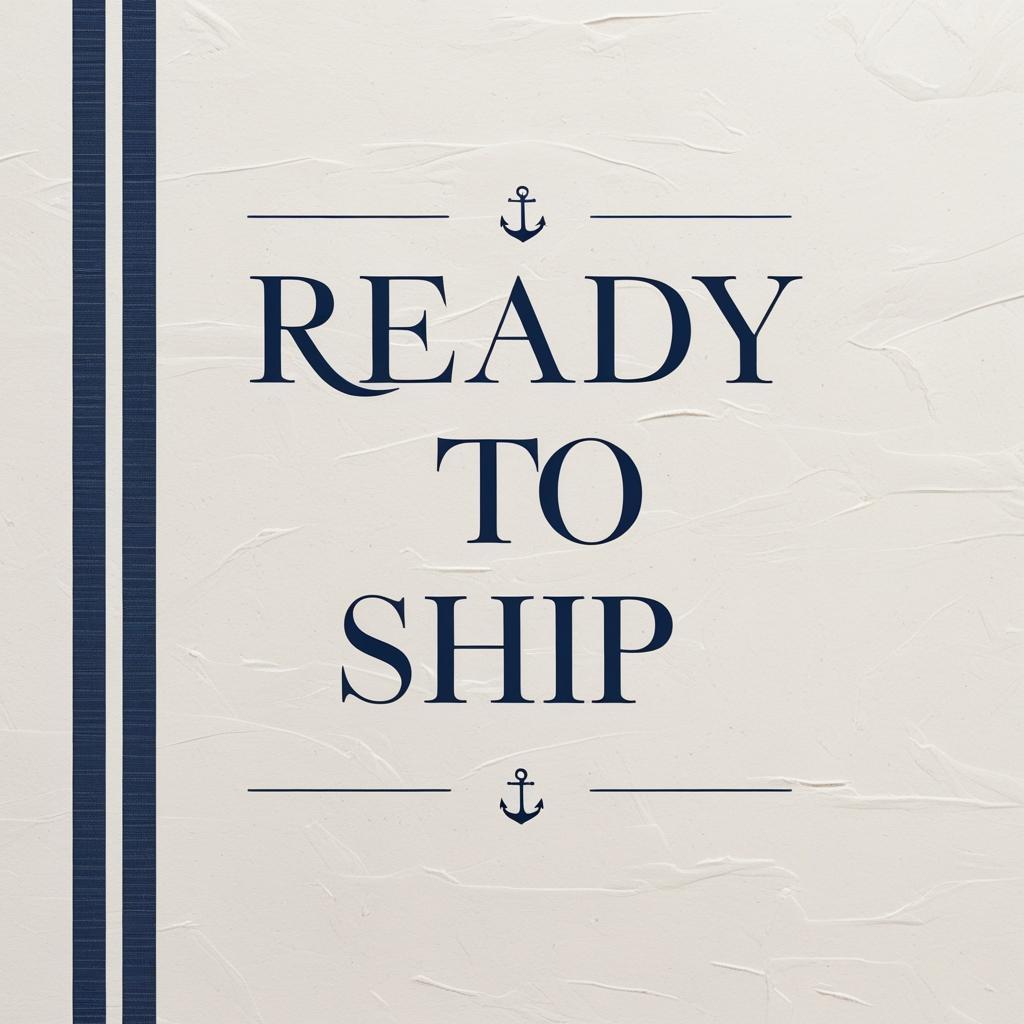 Text 'READY TO SHIP' with anchors on a textured background