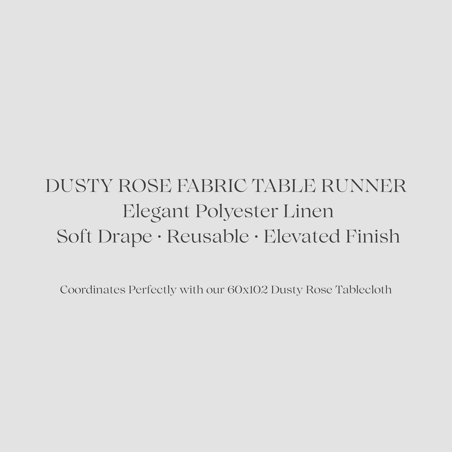 Text description of a dusty rose fabric table runner on a light gray background